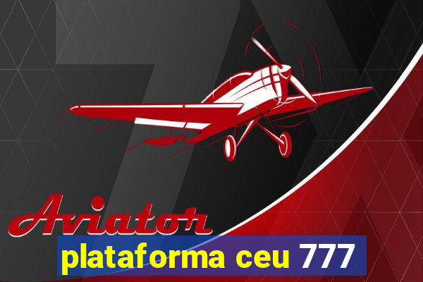 plataforma ceu 777